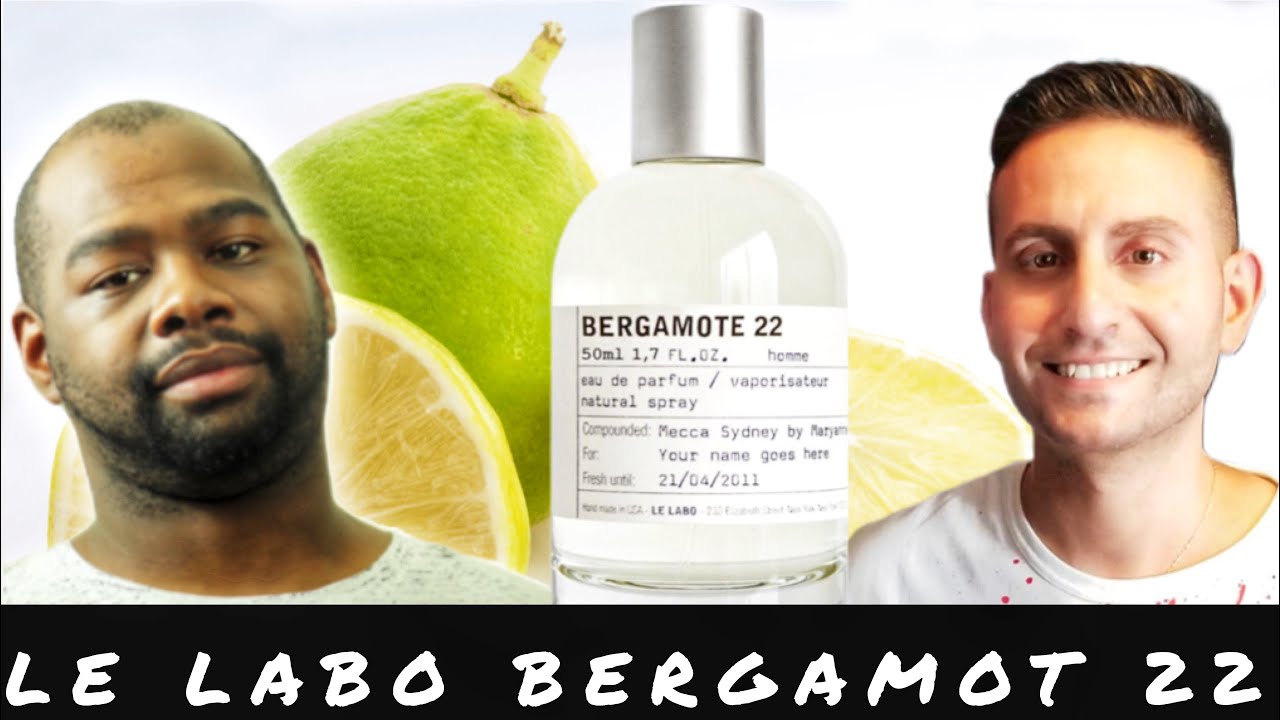 LE LABO BERGAMOTE 22 REVIEW 🔥🔥🔥🔥🔥 | THE BEST CITRUS FRAGRANCES IN THE WORLD ???